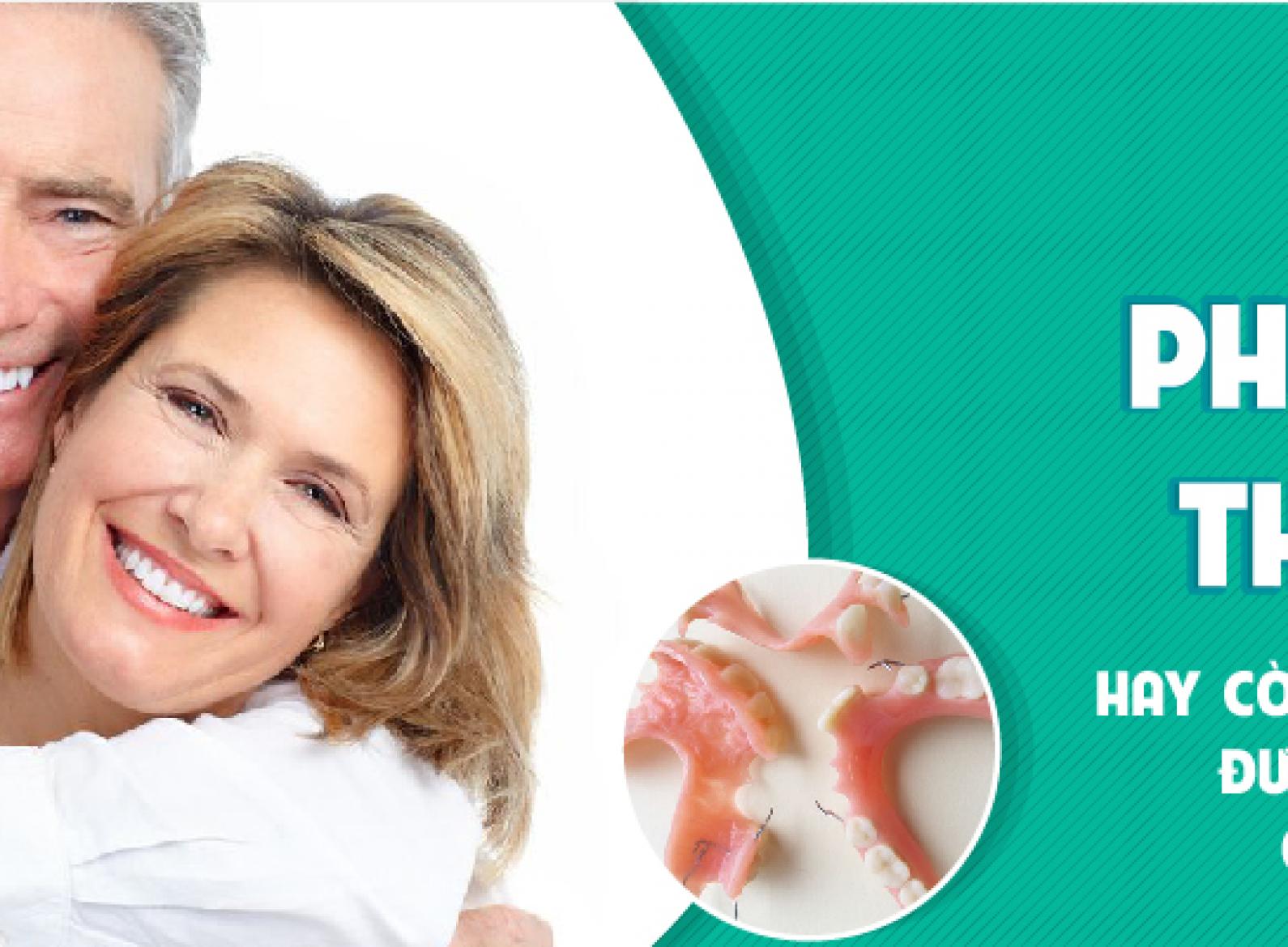 Phục hình răng bằng hàm tháo lắp đẹp như răng thật